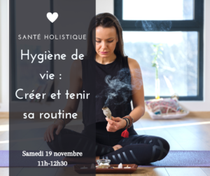 Créer et tenir sa routine